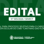 Prefeitura Municipal abre Processo Seletivo para Diretor Escolar do CMEI “Cantinho das Flores”