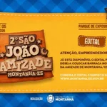 Prefeitura de Montanha abre inscrições para comércio eventual no 2º São João da Amizade 2026