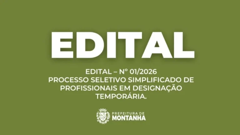 Montanha abre Processo Seletivo Simplificado para contratação temporária na Educação